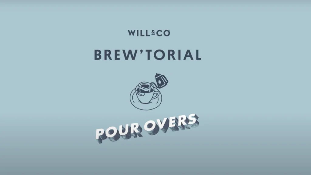 POUR OVERS - Will & Co Coffee